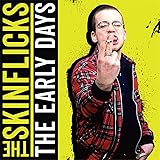 The Early Days (Limited 180 Gr. LP+CD)-The Skinflicks