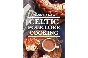 Celtic Folklore Cooking