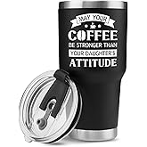 Panvola May Your Coffee Be Stronger Than Your Daughter’s Attitude Vacuum Insulated Tumbler Mom's Gift Dad Mother's Father's Day Stainless Steel Travel Mug with Lid and Straw (Black, 30 oz)