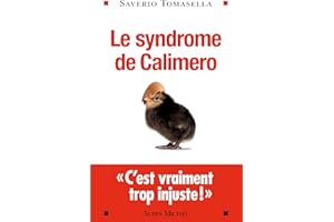 Le Syndrome de Calimero (French Edition)
