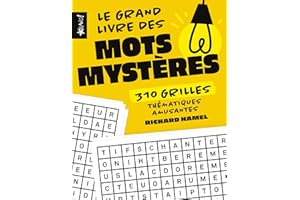 GRAND LIVRE DES MOTS MYSTÈRES - 310 GRILLES THÉMATIQUES