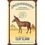 Jackassery: Unfiltered Entrepreneurship