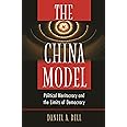 The China Model: Political Meritocracy and the Limits of Democracy