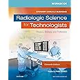 Workbook for Radiologic Science for Technologists: Physics, Biology, and Protection