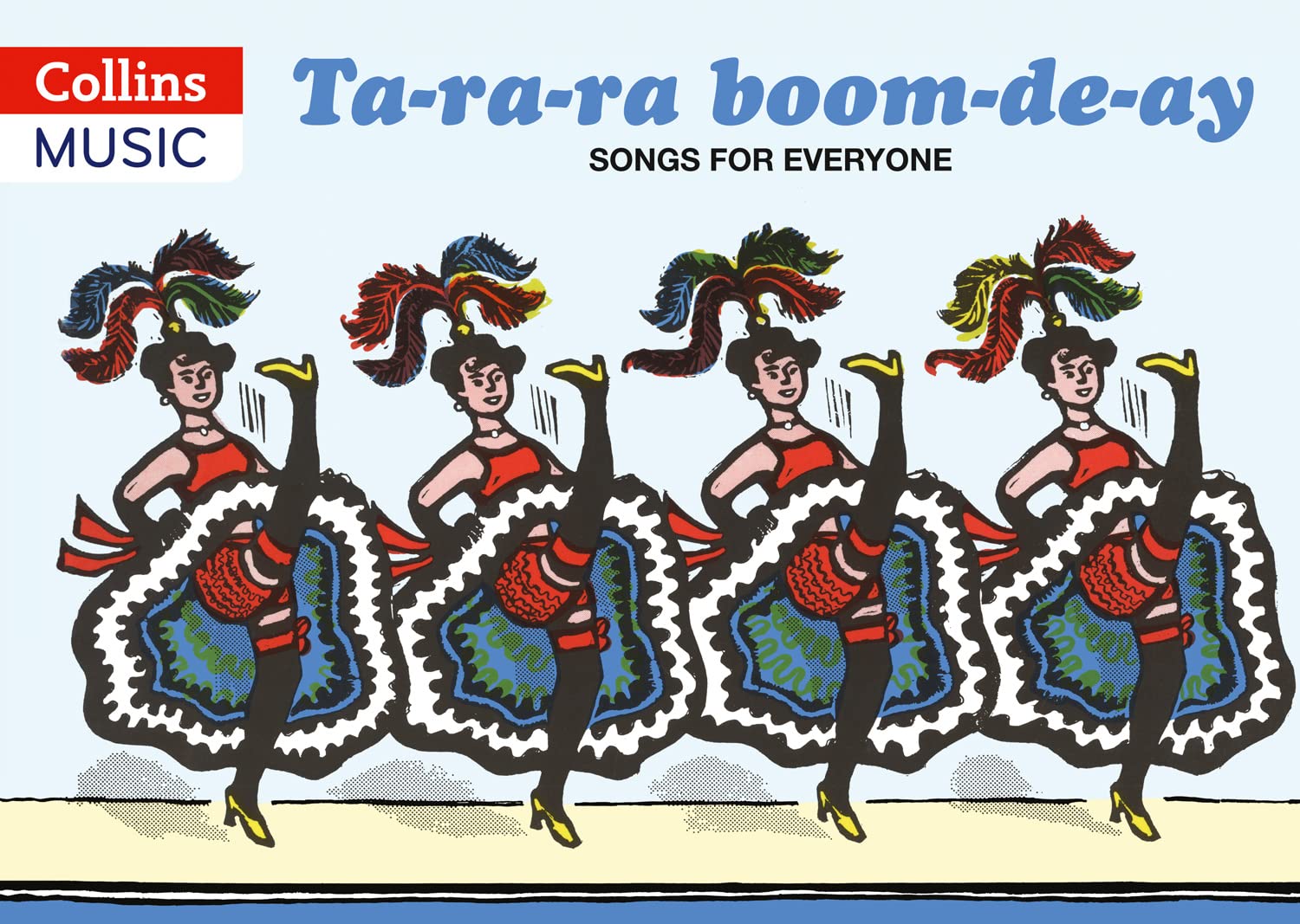 Ta-ra-ra boom-de-ay: Songs for Everyone (Classroom Music)
