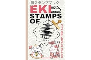 Gotta stamp 'em all: A hardcover Japan Travel stamp book for Collecting Eki Stamps at Train Stations, theme parks, Shrines an