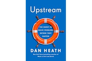 Upstream: The Quest to Solve Problems Before They Happen