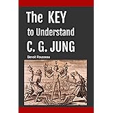 The Key to Understand C. G. Jung