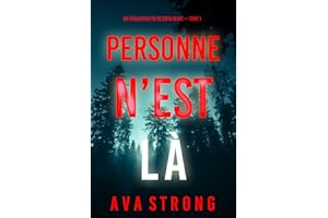 Personne n’est là (Un thriller du FBI de Sofia Blake — Tome 1) (French Edition)