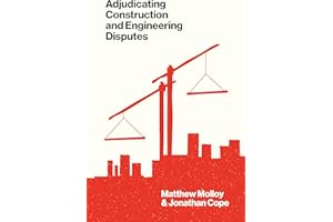 Adjudicating Construction and Engineering Disputes