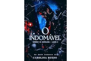 O Indomável (Sombras de Barcelona Livro 1) (Portuguese Edition)