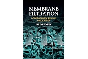 Membrane Filtration: A Problem Solving Approach with MATLAB