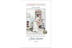 The Reader's Companion to the World of Jane Austen : (Illustrated) (Essays and Study Guides: British Literature from 1750 to 