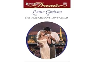 The Frenchman's Love-Child (Brides of L'Amour Book 1)