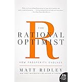 The Rational Optimist: How Prosperity Evolves (P.S.)