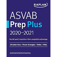 ASVAB Prep Plus 2020-2021: 6 Practice Tests + Proven Strategies + Online + Video (Kaplan Test Prep) book cover