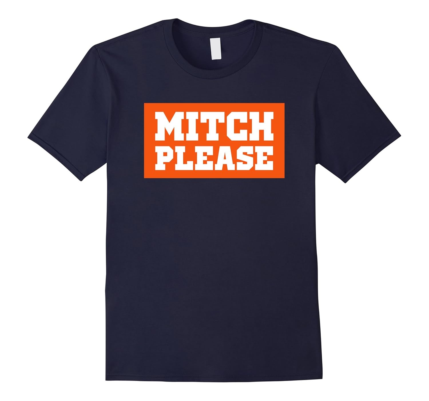 Mitch Please T-Shirt-ANZ