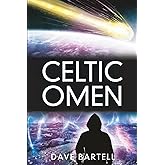 Celtic Omen: An Archaeological Thriller (A Darwin Lacroix Adventure)