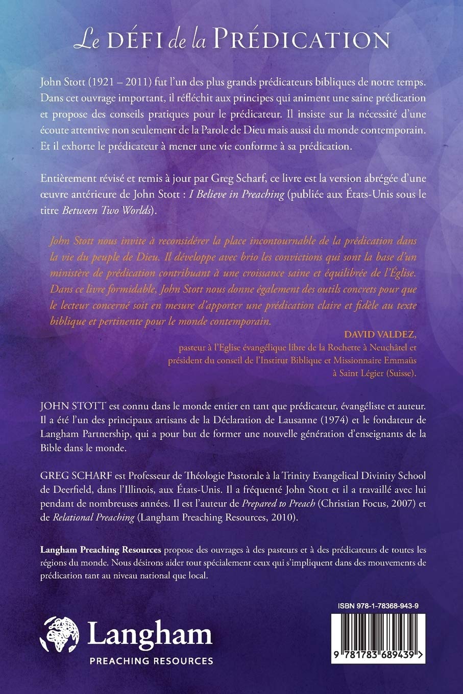 Le Defi De La Predication Transmettre La Parole De Dieu Dans Le Monde D Aujourd Hui French Edition Stott John R W 9781783689439 Amazon Com Books