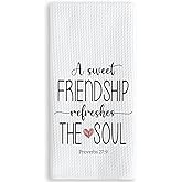 TNUW A Sweet Friendship Refreshes The Soul Kitchen Towels 16X24In, Gift for Friend Woman, Christian Gifts for Women Men, Hand Tea Towels for Kitchen Bathroom Decor