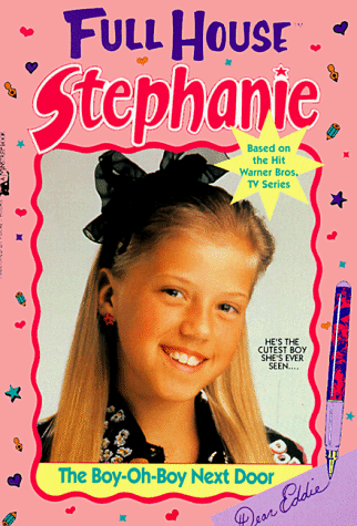 Boy-Oh-Boy Next Door (Full House Stephanie)