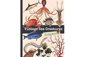 Vintage Sea Creatures Ephemera: One-Sided Decorative Paper for Junk Journaling, Scrapbooking, Decoupage, Collages, Origami, C