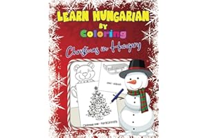 Learn Hungarian by Coloring: Christmas in Hungary