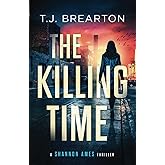 The Killing Time (A Shannon Ames Thriller)