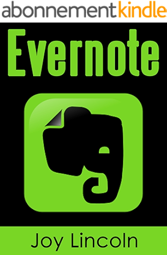 Download Evernote: Empowered! Remember Anything, Accomplish Anything, Get Organized Now! (Evernote for Beginners, Evernote for Writers, Evernote for Your Productivity and Mastering Evernote) (English Edition) PDF