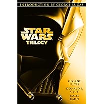 Star Wars Trilogy : Lucas, George, Glut, Donald, Kahn, James