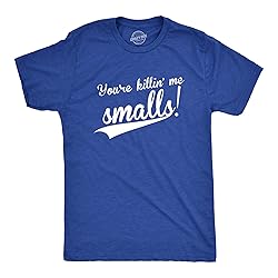 Crazy Dog Mens You're Killing Me Smalls T Shirt