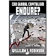 Can Global Capitalism Endure?
