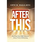 After This: God Can Turn Any Season Into a Time of Blessing