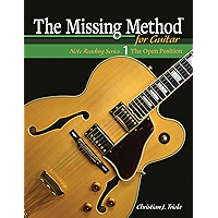 The Missing Method for Guitar, Book 1: Note Reading in the Open Position (Frets 1-4) (The Missing Method for Guitar Note… book cover