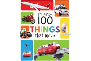 My First 100 Things That Move