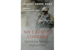 No Lack of Courage: Operation Medusa, Afghanistan