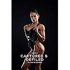 Captured and Defiled - Book 6 (Captured & Defiled)