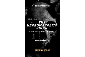The Necromancer's Reign (The Beacon Hill Sorcerer Book 9)