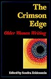 The Crimson Edge: Older Women Writing (Crimson Edge Chapbooks) by 