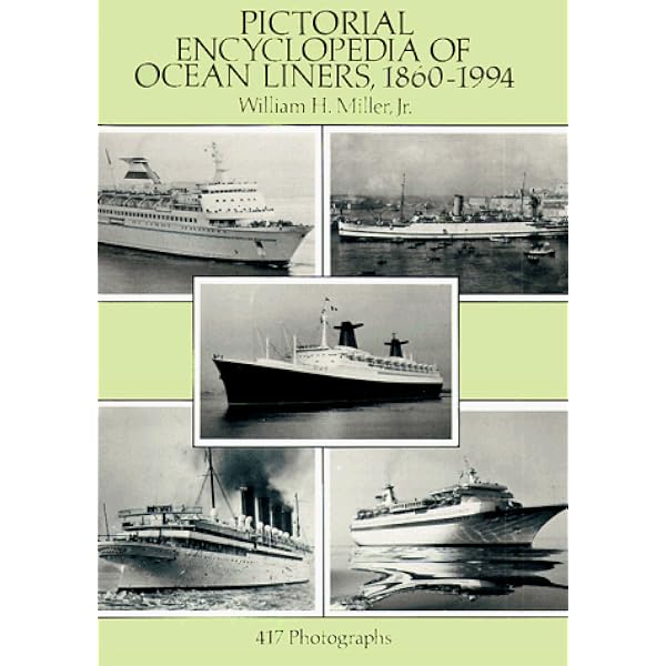 Picture History of the Cunard Line, 18401990 (Dover Books on