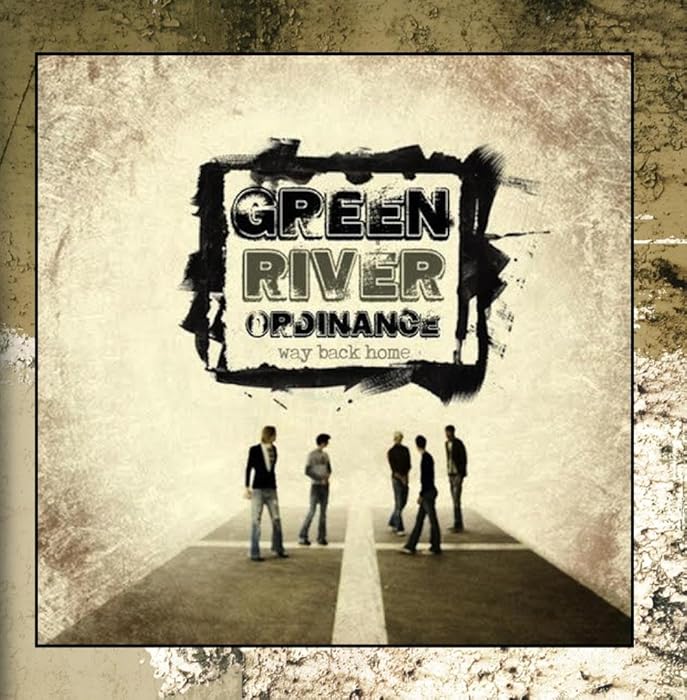Top 8 Green River Ordinance Way Back Home