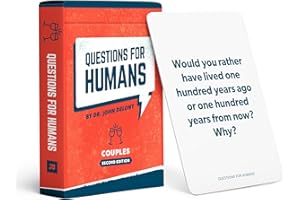 Questions for Humans: Couples 2nd Edition – 52 Brand-New Conversation Starters for Married or Dating Couples