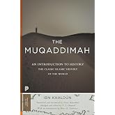 The Muqaddimah: An Introduction to History - Abridged Edition (Princeton Classics)