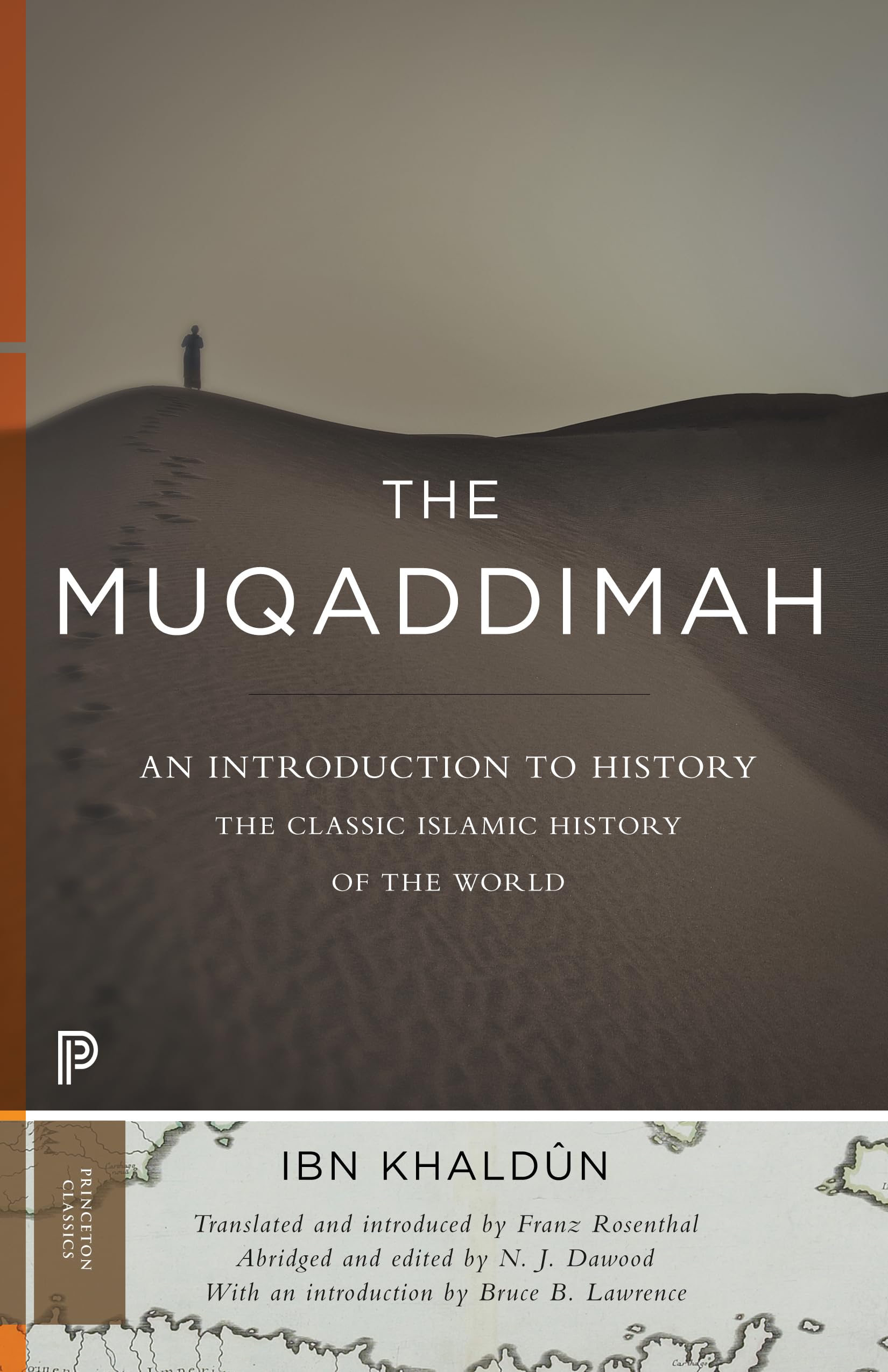 The Muqaddimah: An Introduction to History (Princeton Classics): An Introduction to History - Abridged Edition: 13
