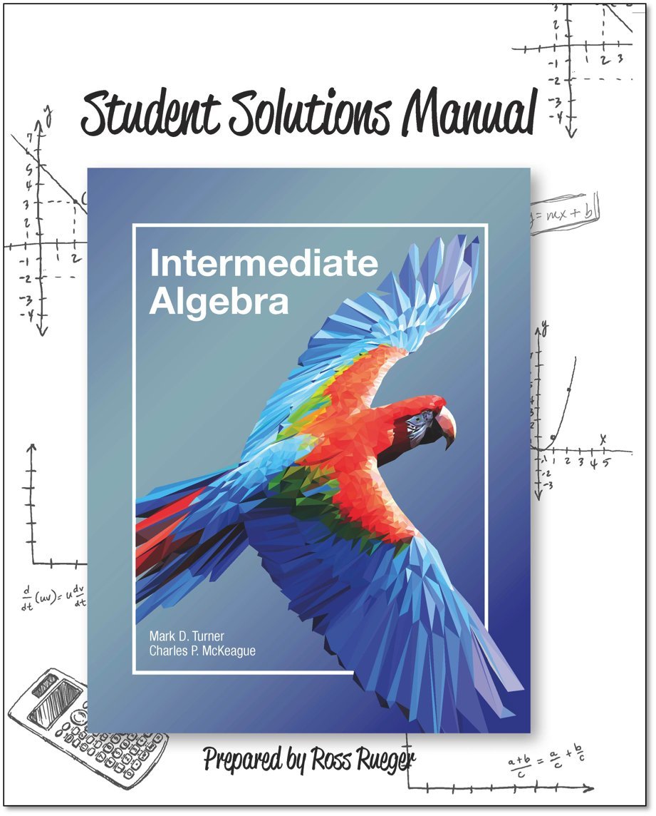 Student Solutions Manual for Turner/McKeague Intermediate Algebra Paperback  – 2016
