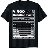 Virgo Nutrition Facts Zodiac Sign Birthday Gift T-Shirt
