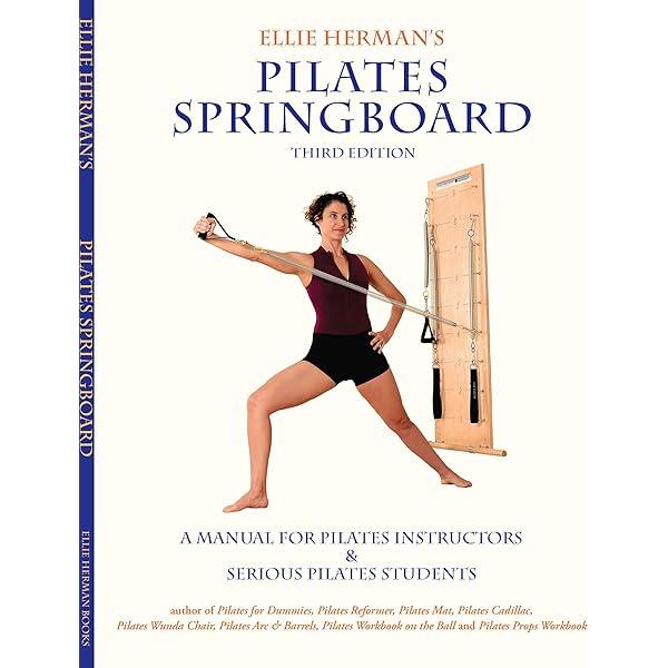 Ellie Herman's Pilates Reformer, Third Edition: Herman, Ellie