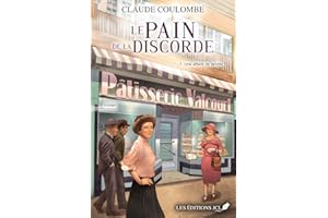 Une affaire de famille: Le pain de la discorde (French Edition)