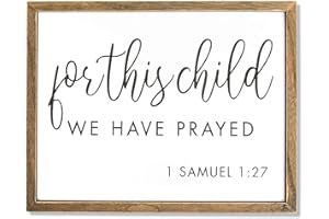 Farmlyn Creek Christian Wall Art, Scripture Sign, Nursery Wall Decor for Baby Room, Playroom, or Religious Home Accent, Bible Verse with 1 Samuel 1 27 For This Child We Have Prayed, 15x11.75 Inch
