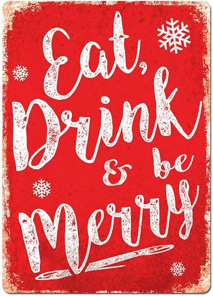 Amazon.de: TNND Metallschild mit Aufschrift "Eat Drink & Be Merry